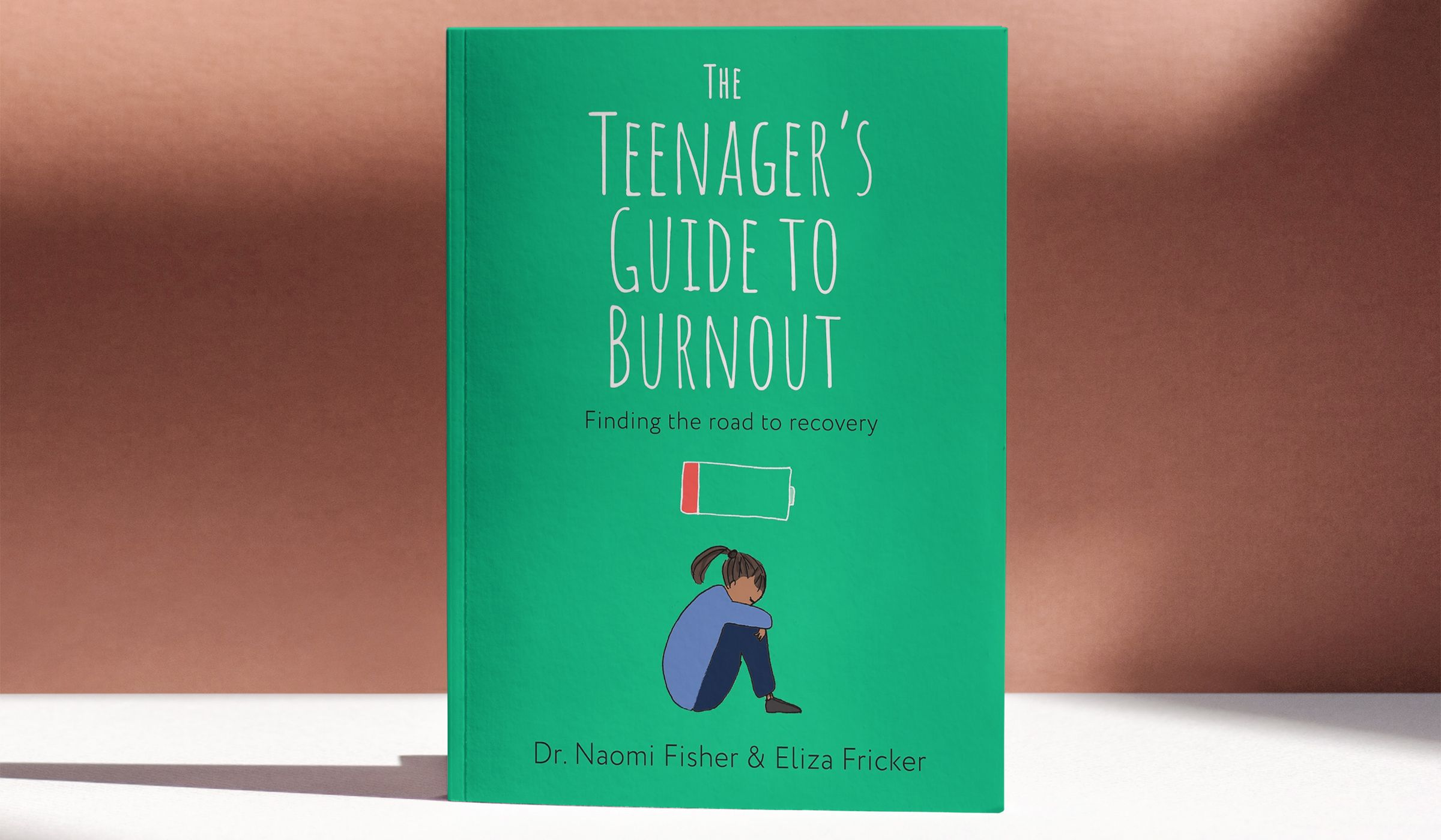 The Teenager's Guide to Burnout Finding the Road to Recovery